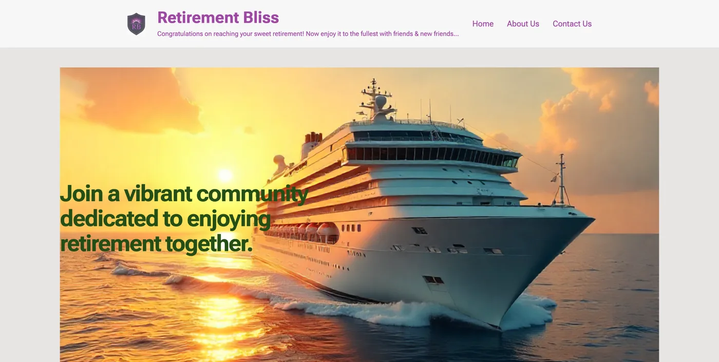 The current Retirement Bliss homepage: purple header and a cruise ship photo with green text over it